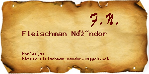 Fleischman Nándor névjegykártya