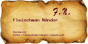 Fleischman Nándor névjegykártya